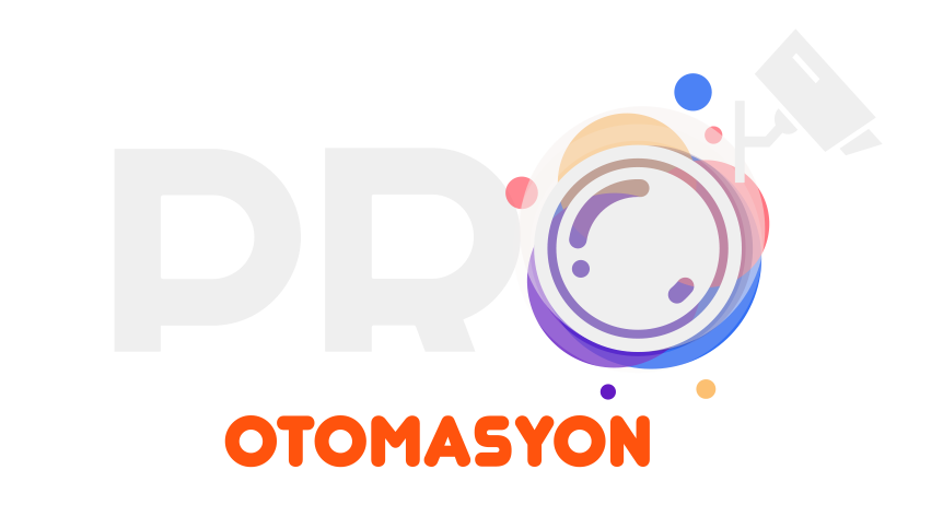 pro güvenlik - pro otomasyon